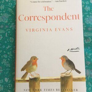 The Correspondent, a novel by Virginia Evans (hardcover book)